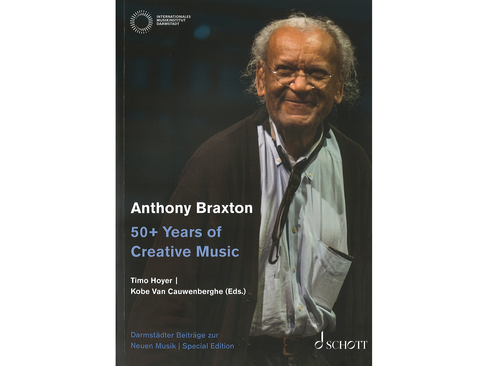 Anthony Braxton: 50+ Years of Creative Music - Internationales